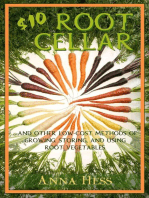 $10 Root Cellar: And Other Low-Cost Methods of Growing, Storing, and Using Root Vegetables: Modern Simplicity, #3