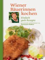 Wiener Bäuerinnen kochen: Einfach gute Rezepte