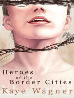 Heroes of the Border Cities