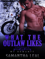 What the Outlaw Likes MC Romance