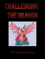 Challenging the Dragon