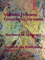 Valhalla Dreams: Greatness Streams