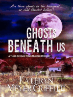 Ghosts Beneath Us