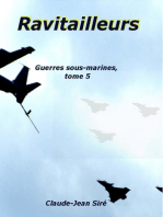 Ravitailleurs, Guerres sous-marines, tome 5