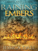 Raining Embers: Order and Chaos, #1