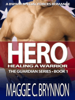 Hero: Healing a Warrior, Book 1: The Guardian Series, #1