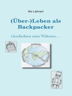 (Über-)Leben als Backpacker: Geschichten einer Weltreise ...