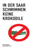 In der Saar schwimmen keine Krokodile: Gegenwartslyrik & Texte