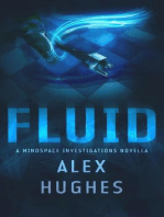 Fluid: A Mindspace Investigations Novella (Book #4.5): Mindspace Investigations