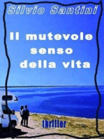 Il mutevole senso della vita