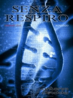 SENZA RESPIRO - volume due (Romanzo)