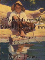 Adventures of Huckleberry Finn: Tom Sawyer's Comrade