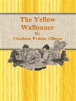 The Yellow Wallpaper