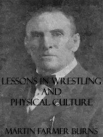 Lessons In Wrestling and Physical Culture (Illustrated)