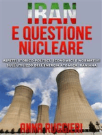 Iran e questione Nucleare - aspetti storico-politici, economici e normativi sull'utilizzo dell'energia atomica iraniana