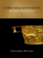 L'oro nell'antichità: materiale, storia ed arte