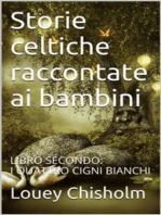 Fiabe, favole e storie celtiche raccontate ai bambini