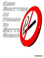 Come Smettere di Fumare in sette giorni