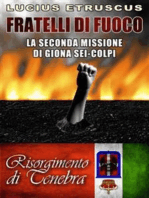 Fratelli di fuoco (Giona Sei-Colpi 2)