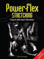 Power-Flex Stretching - I Segreti della Super Flessibilità