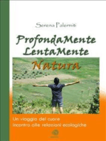 ProfondaMente LentaMente Natura