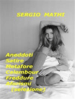 Aneddoti - Satire - Metafore - Calembour - Freddure - Aforismi (selezione)