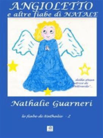 Angioletto e altre fiabe di Natale (illustrato): Le fiabe di Nathalie vol.2°