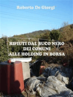 Rifiuti dal buco nero dei Comuni alle Holding in Borsa