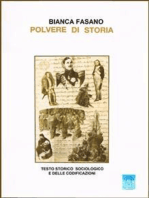 Polvere di storia: Testo storico, sociologico e delle codificazioni