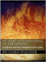 Richard Wagner's Ring of the Niblung