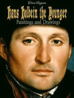 Hans Holbein the Younger: Paintings and Drawings