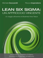 Lean Six Sigma: un approccio vincente. Un viaggio attraverso la Business Area Tissue