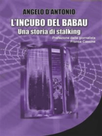 L'incubo del babau - Una storia di stalking