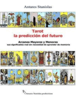 Tarot, la predicción del futuro. Arcanos mayores y menores
