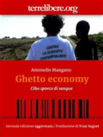 Ghetto Economy: Cibo sporco di sangue