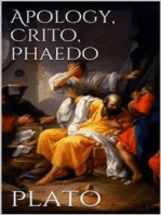 Apology, Crito, Phaedo