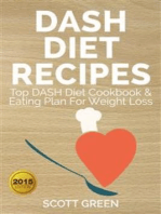 Dash Diet Recipes : Top DASH Diet Cookbook & Eating Plan For Weight Loss