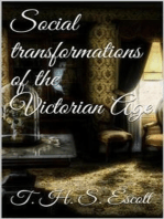 Social Transformations of the Victorian Age