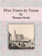 Five Years in Texas