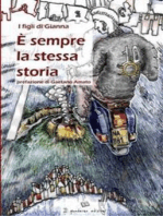 È sempre la stessa storia