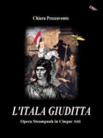 L'Itala Giuditta - Opera Steampunk in Cinque Atti