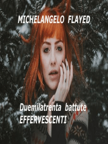 Leggi Duemilatrenta Battute Effervescenti Citazioni Arguzie Frizzi Massime Detti Aforismi Facezie Slogan Paradossi Stravaganze Di Michelangelo Flayed Online Libri