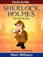 Sherlock Holmes: Sherlock For Kids: Silver Blaze