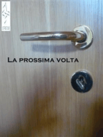 La prossima volta