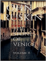 The Stones of Venice, Volume II