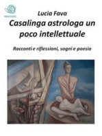 Casalinga astrologa un poco intellettuale