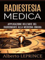 Radiestesia Medica - Applicazione dell'Arte del Rabdomante alla Medicina umana