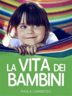 La vita dei bambini