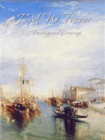 J. M. W. Turner: 215 Paintings and Drawings