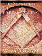 The Mysteries of Free Masonry